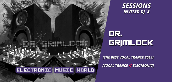 sessions_invited_djs_dr_grimlock_the_best_vocal_trance_2019