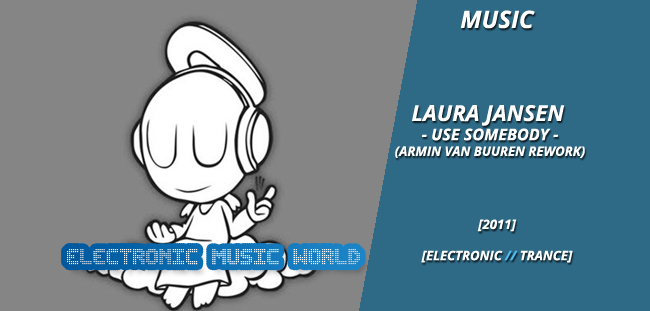 music_laura_jansen_-_use_somebody_armin_van_buuren_rework