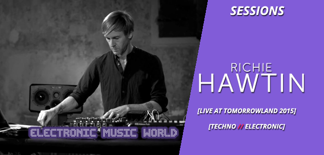 sessions_pro_richie_hawtin_-_tomorrowland_2015