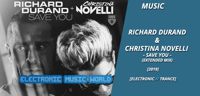 music_richard_durand__christina_novelli_-_save_you_extended_mix