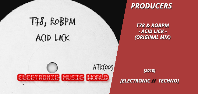 producers_t78__robpm_-_acid_lick_original_mix