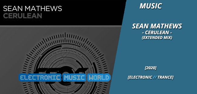 music_sean_mathews_-_cerulean_extended_mix