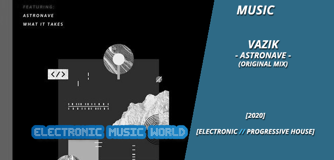 music_vazik_-_astronave_original_mix