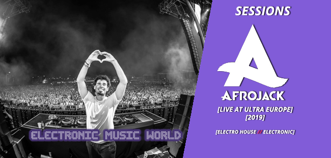 sessions_pro_djs_afrojack_-_live_at_ultra_europe-2019