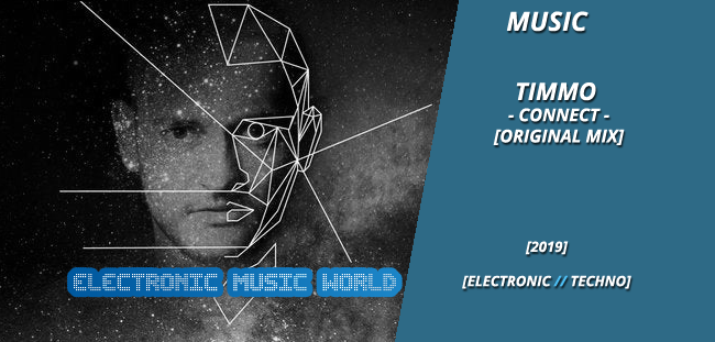 music_timmo_-_connect_original_mix