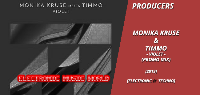 producers_monika_kruse__timmo_-_violet_promo_mix