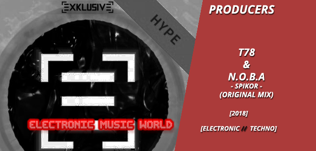 producers_t78__n.o.b.a_-_spikor_original_mix