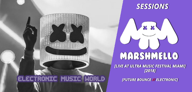 sessions_pro_djs_marshmello_-_live_at_ultra_music_festival_miami_2018