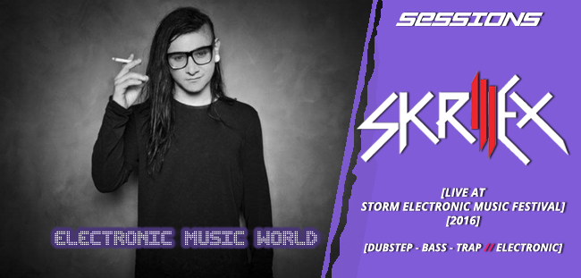 sessions_pro_djs_skrillex_-_live_at_storm_electronic_music_festivall_2016